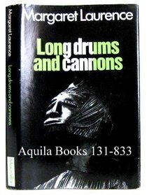 Long Drums and Cannons; Nigerian Dramatists and Novelists 1952 -- 1966