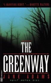 The Greenway (Mike Croft, Bk 1)