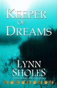 Keeper of Dreams (Edge of the New World) (Volume 3)