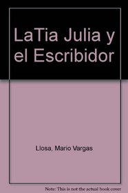 La\Tia Julia y el Escribidor