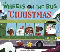 The Wheels on the Bus at Christmas