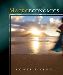 Study Guide for Arnold's Macroeconomics