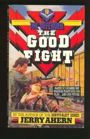 The Good Fight (Defender, Bk 10)