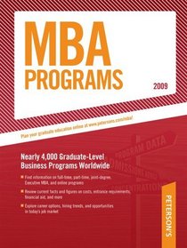 MBA Programs - 2009, Guide to (Peterson's Mba Programs)