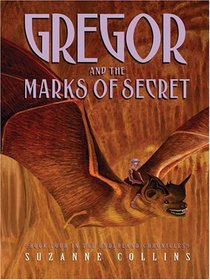 Gregor and the Marks of Secret