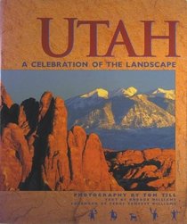 Utah: Celebration of the Landscape