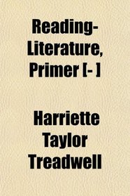 Reading-Literature, Primer [- ]