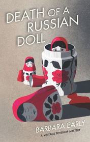 Death of a Russian Doll (Vintage Toyshop, Bk 3)