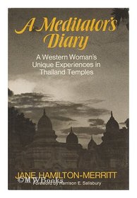 A meditator's diary: A western woman's unique experiences in Thailand temples