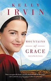Mountains of Grace (Amish of Big Sky Country)