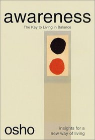 Awareness: The Key to Living in Balance