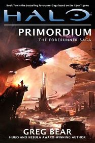 Halo: Primordium: Book 2: The Forerunner Trilogy