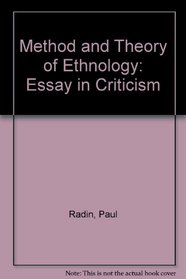 Method and Theory of Ethnology: Essay in Criticism