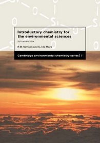 Introductory Chemistry for the Environmental Sciences (Cambridge Environmental Chemistry Series)