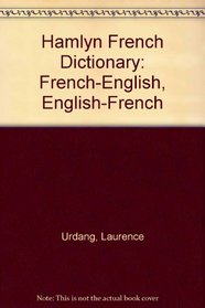 Hamlyn French Dictionary: French-English, English-French