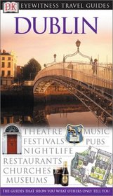 Eyewitness Travel Guides: Dublin