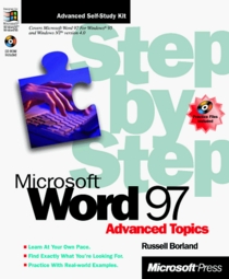 Microsoft Word 97 Step by Step: Advanced Topics (Step By Step (Microsoft Pr))