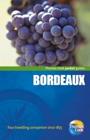 pocket guides Bordeaux, 3rd (Thomas Cook Pocket Guides)