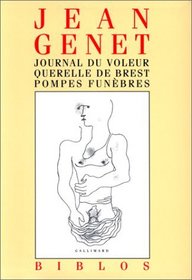 Journal du voleur - Querelle de Brest - Pompes funbres