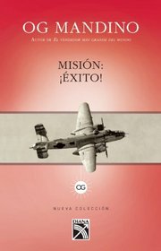 Mision: Exito! (Spanish Edition)
