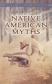 Native American Myths (Thrift Edition)