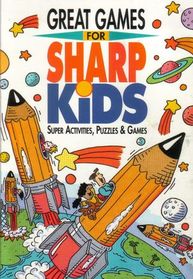 Great Games for Sharp Kids