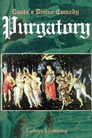 Dante's Divine Comedy : Purgatory : Journey to Joy, Part 2
