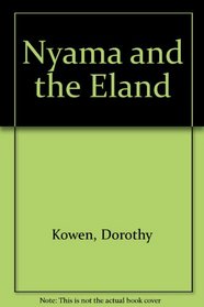 Nyama and the Eland