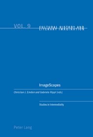 ImageScapes (Cultural History and Literary Imagination)