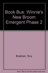 Book Bus: Winnie's New Broom Emergent Phase 2