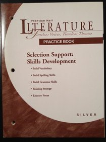Timeless Voices, Timeless Themes: Skills Development Practice