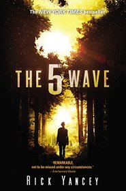 The 5th Wave (5th Wave, Bk 1)