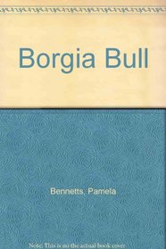 Borgia Bull