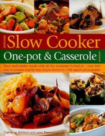 Best-Ever Slow Cooker One-Pot & Casserole Cookbook