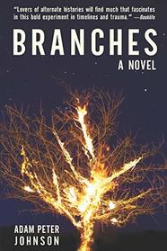 Branches: A Novel