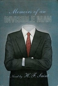 Memoirs of an invisible man