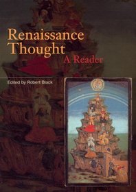 Renaissance Thought: A Reader (Routledge Readers in History)