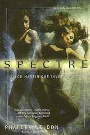 Spectre (Zoe Martinique Investigation, Bk 2)