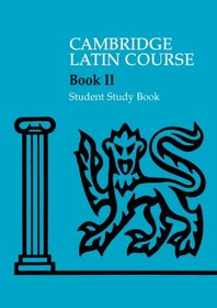 Cambridge Latin Course 2 Student Study Book (Cambridge Latin Course)