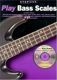 Step One: Play Bass Scales (with Audio CD) (Step One)