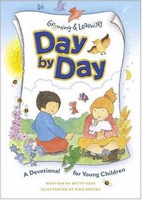 Growing & Learning Day-by-Day: A Devotional for Young Children