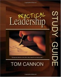 Practical Leadership - Study Guide
