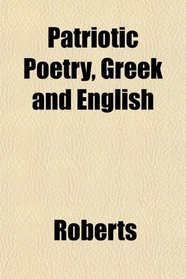 Patriotic Poetry, Greek and English