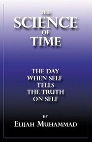 The Science Of Time: When Self Tells The Truth On Self