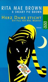 Herz Dame sticht (Murder, She Meowed) (Mrs. Murphy, Bk 5) (German Edition)