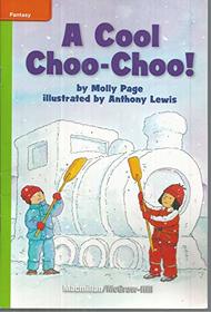 A Cool Choo-Choo! (Leveled Reader Library)