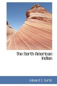 The North American Indian