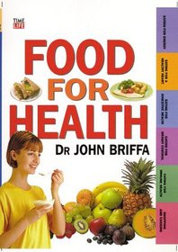 Food for Health (Time-Life Health Factfiles)