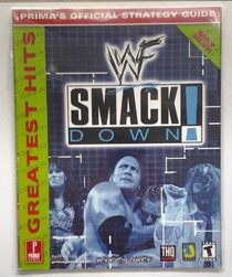 WWF Smackdown! Greatest Hits (Prima's Official Strategy Guide)