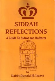 Sidrah Reflections: A Guide to Sidrot and Haftarot